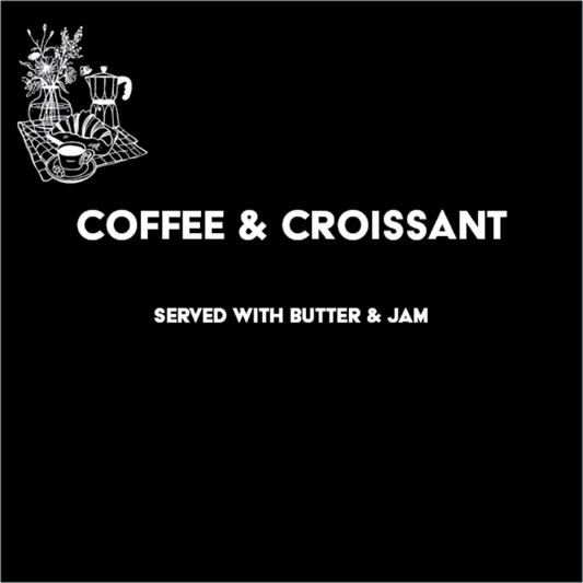Coffee & Croissant
